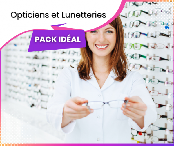 Pack Opticiens et Lunetteries